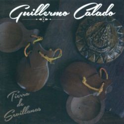 Descargar Guillermo Calado – Tierra De Sevillanas 2019