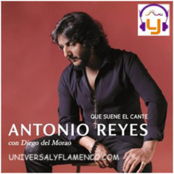 Descargar Antonio Reyes – Que suene el cante 2020