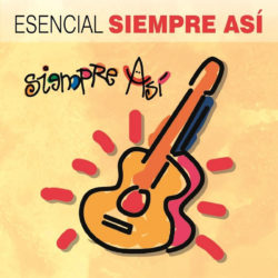 Descargar Siempre Así – Esencial Siempre Así 2019