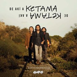 Ketama – De Akí A Ketama (Edición Especial Remasterizada) (2019)
