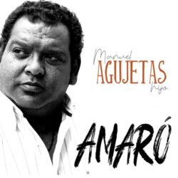 Descargar Manuel Agujetas Hijo – 2020 – Amaró
