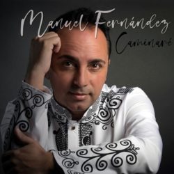 Descargar Manuel Fernández – Caminaré – 2020