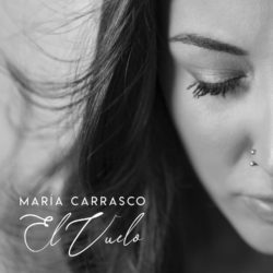 Descargar Maria Carrasco – El Vuelo 2019
