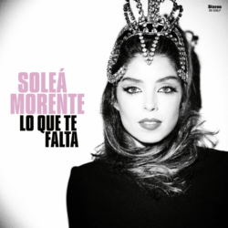 Descargar Soleá Morente – Lo Que Te Falta – 2020