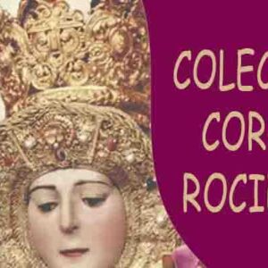 Descargar Coros Rocieros – Mi pequeña colección