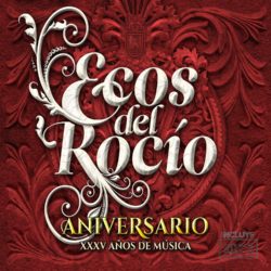 Descargar Ecos Del Rocio – 2019 – XXXV Años De Musica