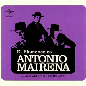 Descargar El Flamenco Es – Antonio Mairena 2010