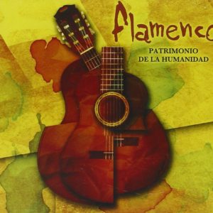 Flamenco Patrimonio De La Humanidad (4 Cd´s) 2011