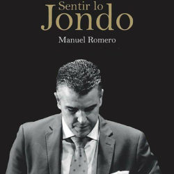 Descargar Manuel Romero – Sentir Lo Jondo 2019