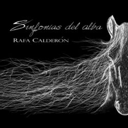 Descargar Rafa Calderón – Sinfonías del Alba 2019