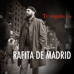 Descargar Rafita de Madrid – Te Regalo Yo 2019