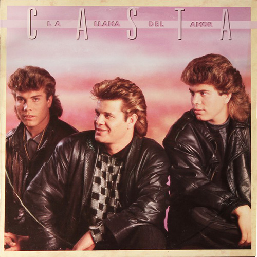 Casta La Llama Del Amor 1988 Casta La Llama Del Amor 1988