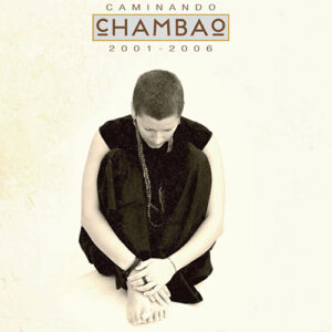 Descargar Chambao Caminando 2001-2006