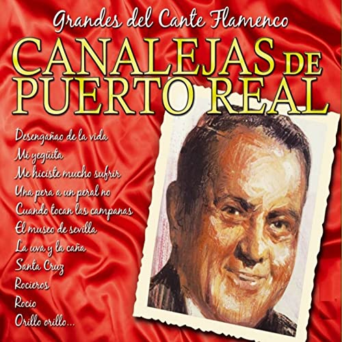 Grandes del Cante Flamenco Canalejas de Puerto Real 2007