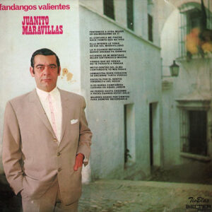 Descargar Juanito Maravillas Fandangos Valientes 1971