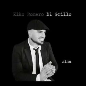 Descargar Kiko Romero El Grillo – Alma 2015