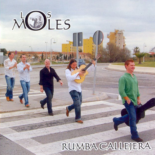 Descargar Los Moles Rumba Callejera 2007 Descargar Los Moles Rumba Callejera 2007