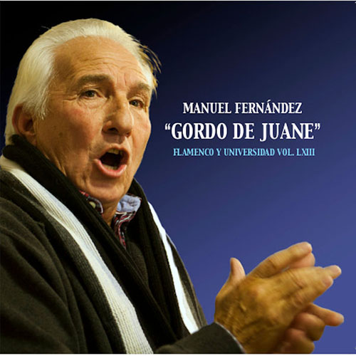 Descargar Manuel Fernandez (Gordo De Juane) - 2020 - Flamenco Y Universidad Descargar Manuel Fernandez (Gordo De Juane) - 2020 - Flamenco Y Universidad