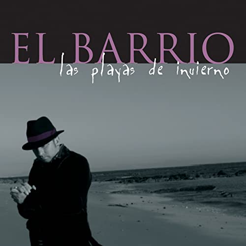 Descargar El Barrio - Las Playas De Invierno