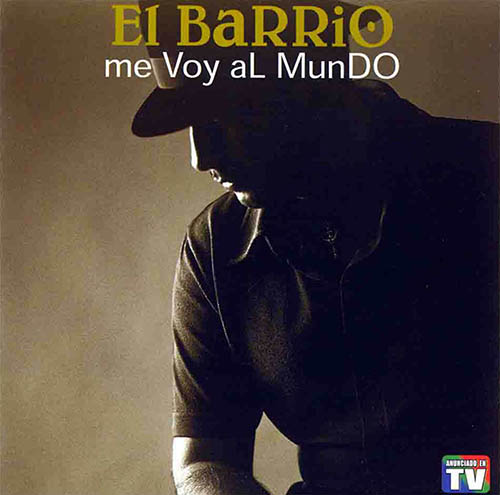 Descargar El Barrio - Me Voy Al Mundo