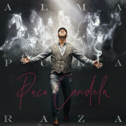 Descargar Paco Candela – Alma De Pura Raza – 2020