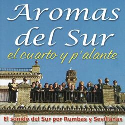 Descargar Aromas Del Sur El Cuarto y P’alante 2015