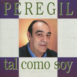Descargar El Peregil – 2011 – Tal Como Soy