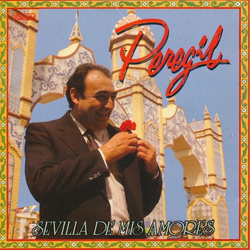 Descargar El Peregil - 2017 - Sevilla De Mis Amores