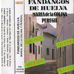 El Peregil Y María De La Colina – 1989 – Fandangos De Huelva