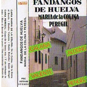 El Peregil Y María De La Colina – 1989 – Fandangos De Huelva