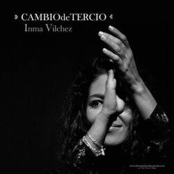 Descargar Inma Vilchez – 2018 – Cambio De Tercio