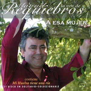 Descargar Manuel Requiebros A Esa Mujer 2012
