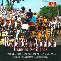 Descargar Recuerdos de Andalucía Sevillanas 2008