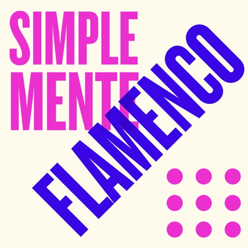 Descargar Varios Artistas - 2020 - Simplemente Flamenco