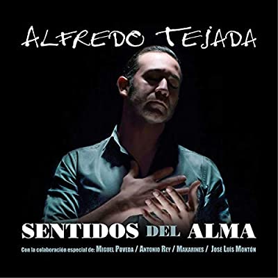 Descargar Alfredo Tejada - Sentidos del Alma - 2018