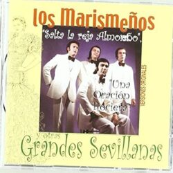 Los Marismeño Colección Grandes Sevillanas 2005