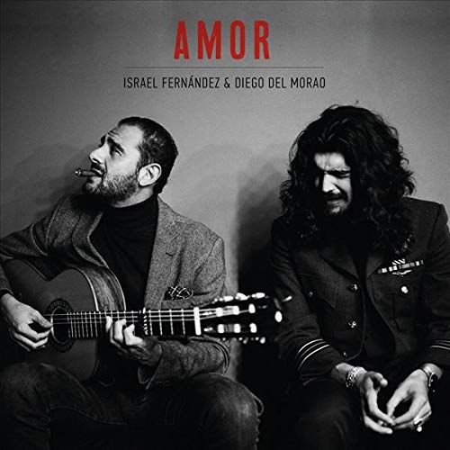 Descargar Israel Fernandez & Diego del Morao - Amor (2020)