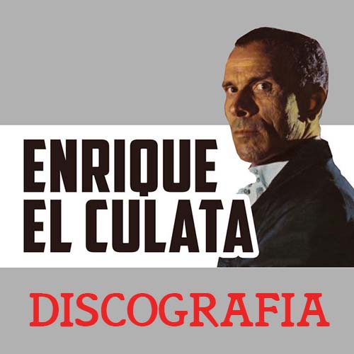 Descargar Enrique El Culata - Discografia 5 Cds