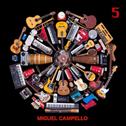 Descargar Miguel Campello 5 Album 2020