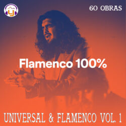 Descargar 100% Flamenco – 60 Obras  Vol.1 – 2020