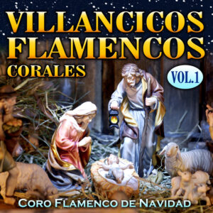 Descargar Villancicos Flamenco Corales Vol.1