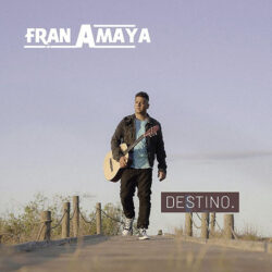 Descargar Fran Amaya – Destino 2020