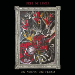Descargar Pepe De Lucía – Un Nuevo Universo 2020