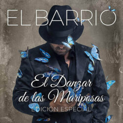 El Barrio – El Danzar De Las Mariposas (Edición Especial) 2Cd – 2020