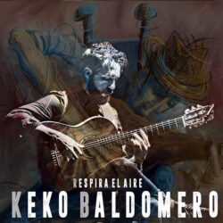 Keko Baldomero – Respira el Aire 2021