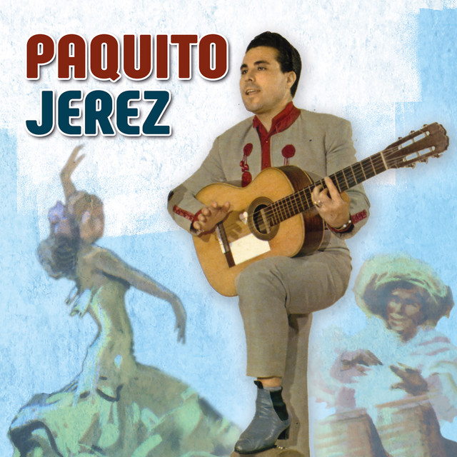 Paquito Jerez Paquito Jerez