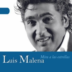Luis Malena – Mira a las Estrellas (2021)