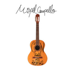 Miguel Campello – Con Todos Mis Respetos (Álbum)