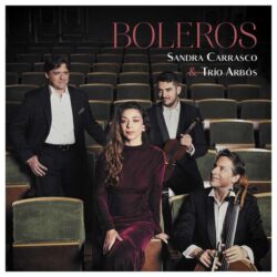 Sandra Carrasco – Boleros (Álbum) 2022