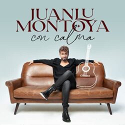 Descargar Juanlu Montoya – Con Calma 2022